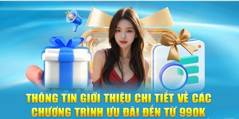 Giới thiệu về khuyến mãi 99ok